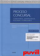 Proceso concursal : comentarios, jurisprudencia, esquemas y formularios