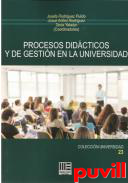 Procesos didcticos y de gestin en la universidad