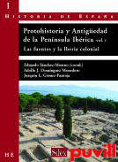 Protohistoria y antigedad de la Pennsula Ibrica, 1. Las fuentes y la 

Iberia colonial