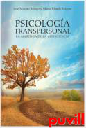 Psicologa transpersonal : la alquimia de la consciencia