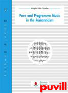 Pure and programme music in the Romanticism