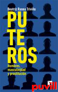 Puteros : hombres, masculinidad y prostitucin