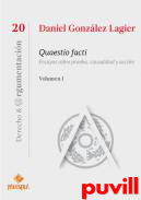 Quaestio facti : ensayos sobre prueba, causalidad y accin, 1. 