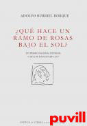 Qu hace un ramo de rosas bajo el sol?