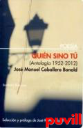 Quin sino t : (antologa 1952-2012)