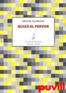 Quiz el fervor