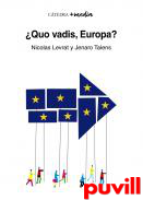 Quo vadis, Europa?