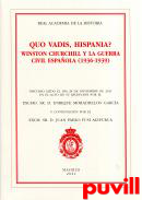 Qvo Vadis, Hispania? : Winston Churchill y la Guerra Civil espaola (1936-1939)