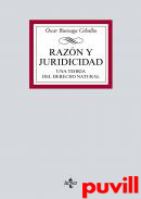 Razn y juridicidad : Una teora del Derecho Natural