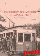Recuerdos del Madrid de la posguerra