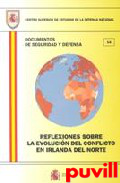 Reflexiones sobre la evolucin del 

conflicto en Irlanda del Norte