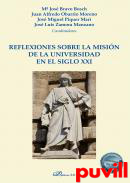 Reflexiones sobre la misin de la universidad en el siglo XXI