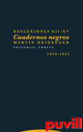 Reflexiones XII-XV : Cuadernos negros (1939-1941)