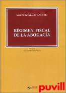 Rgimen Fiscal de la Abogaca