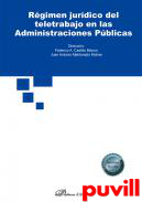 Rgimen jurdico del teletrabajo en las Administraciones Pblicas