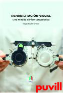 Rehabilitacin visual : una mirada clnico-teraputica