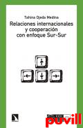 Relaciones internacionales y cooperacin con enfoque sur-sur