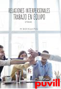 Relaciones interpersonales : trabajo en  equipo