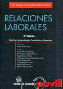 Relaciones laborales : doctrina, jurisprudencia, formularios y esquemas