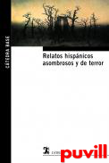 Relatos hispnicos asombrosos y de terror