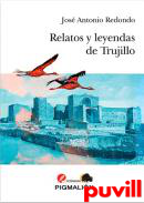 Relatos y leyendas de Trujillo