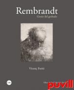 Rembrandt : genio del grabado : obras de la coleccin Furi