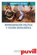 Representacin poltica y ficcin democrtica