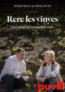 Rere les vinyes : un viatge a l'nima dels vins