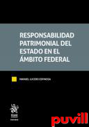 Responsabilidad patrimonial del Estado en el mbito Federal