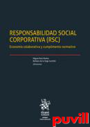 Responsabilidad Social Corporativa (RSC) : economa colaborativa y cumplimiento normativo
