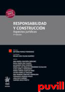 Responsabilidad y construccin : aspecto jurdicos