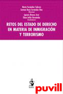 Retos del Estado de derecho en materia de inmigracin y terrorismo