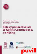 Retos y perspectivas de la Justicia Constitucional en Mxico