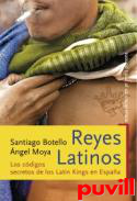 Reyes latinos : los cdigos secretos de los Latin Kings en Espaa