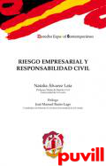 Riesgo empresarial y responsabilidad civil