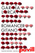 Romancero gitano (1924-1927). Otros romances del teatro (1924-1935)