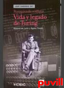 Rompiendo cdigos : vida y legado de Turing