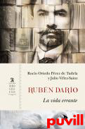 Rubn Daro : La vida errante