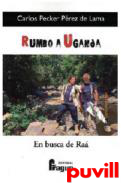 Rumbo a Uganda : en busca de Ra