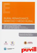 Rural renaissance : derecho y medio rural