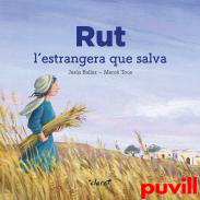 Rut : l'estrangera que salva