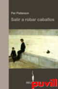 Salir a robar caballos