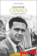 Salvador Canals : una biografa (1920-1975)