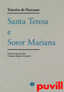 Santa Teresa e Soror Mariana