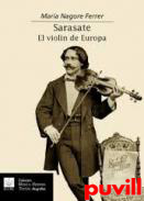 Sarasate : el Violn de Europa