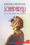 Schiaparelli : La italiana de Pars