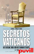 Secretos vaticanos : de San Pedro a Benedicto XVI