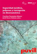 Seguridad jurdica, pobreza y corrupcin en Iberoamrica