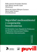 Seguridad medioambiental y cooperacin transfronteriza