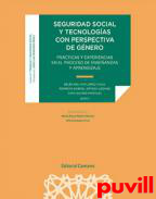 Seguridad social y tecnologascon perspectiva de gnero : Prcticas y experiencias en el proceso de enseanzas y aprendizaje